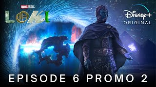 Marvel Studios LOKI  EPISODE 6 PROMO TRAILER 2  Disney [upl. by Kipp]