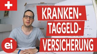 Krankentaggeldversicherung KTG der Schweiz einfach erklärt [upl. by Germin48]