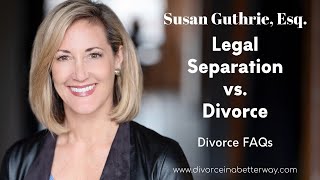 Legal Separation vs Divorce Whats the Difference [upl. by Anpas]