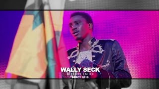 Wally B Seck  Cherche en toi BERCY 2016 [upl. by Barbur161]