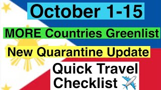 PHILIPPINES TRAVEL UPDATE  New Quarantine Rules Starting October 1 More countries in green list [upl. by Fromma329]