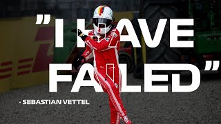 Sebastian Vettel  ”I Have Failed” [upl. by Cressi]