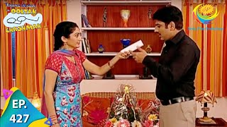 Taarak Mehta Ka Ooltah Chashmah  Episode 427  Full Episode [upl. by Dukey460]