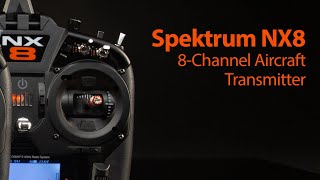 Spektrum NX8 8Channel DSMX Transmitter [upl. by Storfer]