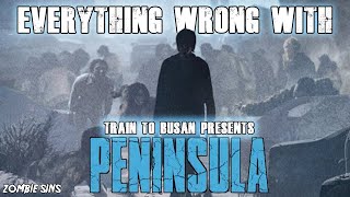 Everything Wrong with Train to Busan presents Peninsula Zombie Sins [upl. by Geminian892]