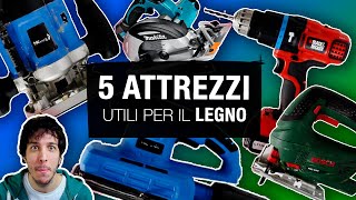 5 attrezzi utili per il legno  FAI DA TE [upl. by Norraf378]