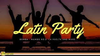 Latin Party  Fiesta Latina  Best Latin Dance Mambo Salsa Menehito [upl. by Calesta]