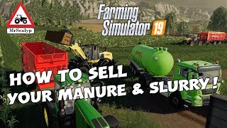 Farming Simulator 19 PS4 How to sell your Manure amp Slurry Assistance [upl. by Nodnek]