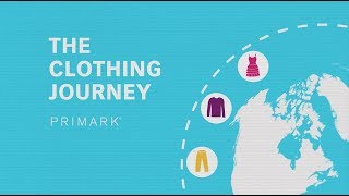 PRIMARK  The Clothing Journey [upl. by Omrellig795]