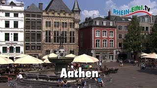 Aachen  Stadt  Sehenswürdigkeiten  RheinEifelTV [upl. by Fem64]