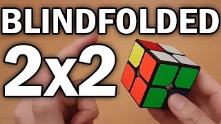 How to Solve the 2x2x2 Rubiks Cube Blindfolded Tutorial [upl. by Lajib]