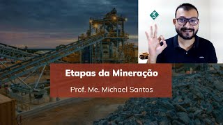 Etapas da mineração  Engenharia de Minas [upl. by Alaric]