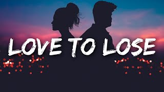 Sandro Cavazza Georgia Ku  Love To Lose Lyrics [upl. by Fanchon]