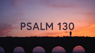 I Will Wait For You Psalm 130 Lyrics  Shane amp Shane [upl. by Clyve]