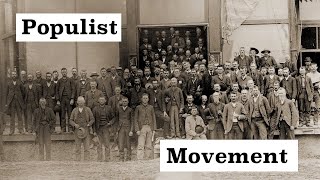 The Populist Movement Explained [upl. by Eedeed]