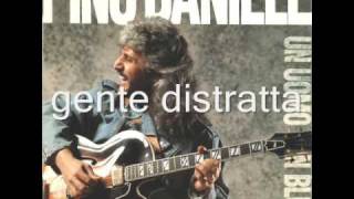 pino daniele gente distratta [upl. by Salvatore609]