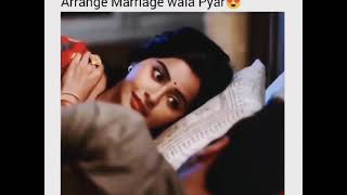 arrange marriage wala pyar 😍😍😍🥰😘😘 [upl. by Hochman559]