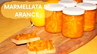 MARMELLATA DI ARANCE BIO  CON LE BUCCE  RICETTA FACILE E DI SOSTANZA [upl. by Thurlow533]