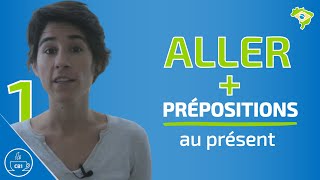 Verbe ALLER  prépositions au présent [upl. by Shamus804]