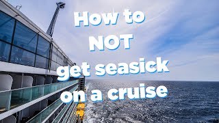 How to not get seasick on a cruise [upl. by Laws]