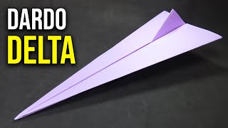 Como Hacer un Avión de Papel que Vuela Lejos quotDARDO DELTAquot  Mejores Aviones de Papel [upl. by Sayre656]