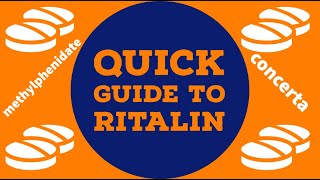 Quick Guide To Ritalin  Everything about Methylphenidate Ritalin Concerta and Rubifen [upl. by Ahseetal757]