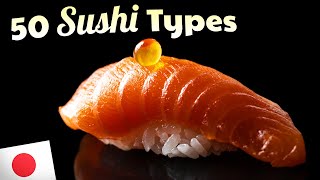 🇯🇵 SUSHI 101 Authentic Types of Sushi in Japan 🇯🇵 [upl. by Readus]