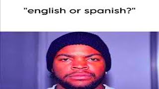 ENGLISH OR SPANISH MEME [upl. by Blunt]