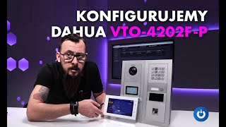 Konfigurujemy Wideodomofon IP Dahua VTO4202FP [upl. by Akehsat258]