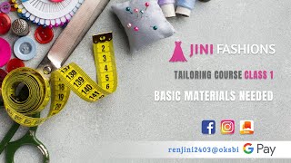 Class 01Basic Materials Needed  Tailoring Course  Basic  JiniFashions  Jinichallange [upl. by Enneirda]