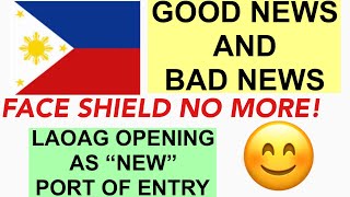 🇵🇭PHILIPPINES TRAVEL UPDATE NEW GUIDELINES FOR FULLY VACCINATED  FACE SHIELD REMOVALLAOAG ENTRY [upl. by Maffa]