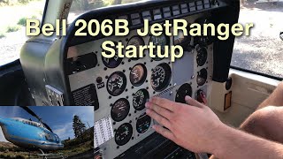 Bell 206B III JetRanger Startup [upl. by Sumahs]