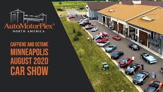 AutoMotorPlex Medina Caffeine and Octane Minneapolis August 2020 Car Show [upl. by Sapers]