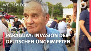 Ungeimpfte Deutsche zieht es nach Paraguay [upl. by Glasgo]