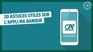 TUTO MaBanque  20 tutoriels pour vous apprendre à utiliser lapplication du Crédit Agricole [upl. by Mcnutt663]