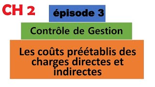 Contrôle de Gestion  CHAPITRE 2  EP 3 [upl. by Selima583]