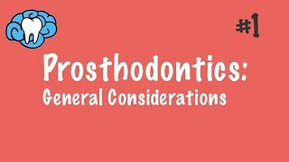 Prosthodontics  General Considerations  INBDE ADAT [upl. by Katinka934]