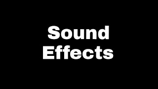 Sound effects 62 famous sound effects [upl. by Einnep]