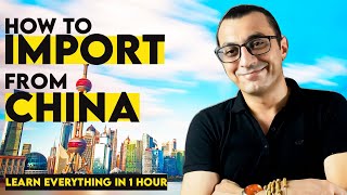 HOW TO IMPORT FROM CHINA  Everything You Need To Know To Start Importing From China in 60 minutes [upl. by Leyameg639]