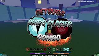 GETSUGA AND SHIRO GLACIER COMBO  Shindo Life [upl. by Cogswell]