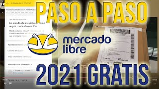 Cómo DEVOLVER un producto de MERCADO LIBRE SIN COSTO  2021 PASO A PASO [upl. by Atiuqehc161]