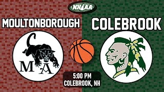 Moultonborough at Colebrook  NHIAA Basketball  JAN 3 2025 [upl. by Mairam]