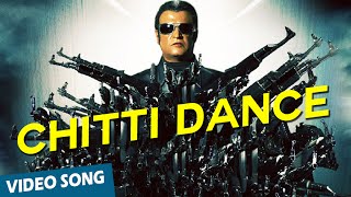 Chitti Dance Showcase Official Video Song  Enthiran  Rajinikanth  Aishwarya Rai  ARRahman [upl. by Joshi440]