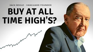 Should You Buy Index Funds at AllTime Highs  Jack Bogle Explains [upl. by Jacy]