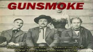 GUNSMOKE RADIO SHOW COMPILATION VOLUME 1 [upl. by Suzan]