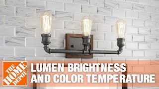 Lumens Light Bulb Brightness amp Color Temperature  The Home Depot [upl. by Marlon249]