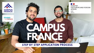 CAMPUS FRANCE APPLICATION PROCESS  HIGHER STUDIES  STEP BY STEP GUIDE [upl. by Pelaga709]