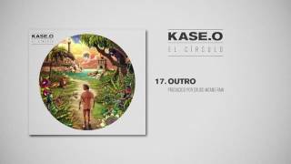 KASEO  17 OUTRO Prod CRUDO MEANS RAW [upl. by Abixah129]