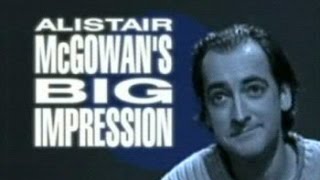 Alistair McGowans Big Impression  Series 03 Episode 01 [upl. by Bathelda]