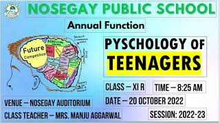 NOSEGAY ANNUAL FUNCTION  TOPIC  PYSCHOLOGY OF TEENAGERS  CLASS 11 R [upl. by Rasia]